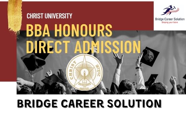 Direct Admission in BBA Honours in Christ University