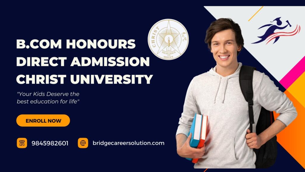 Direct Admission in B.Com Honours in Christ University